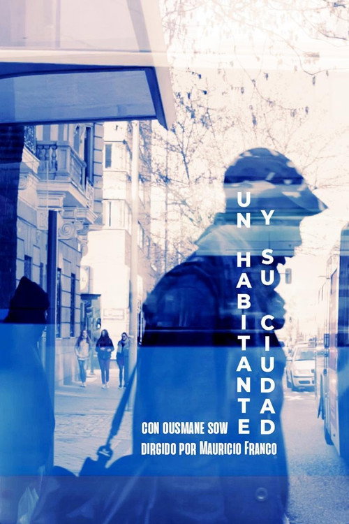 Movie poster for Un habitante y su ciudad (2023)