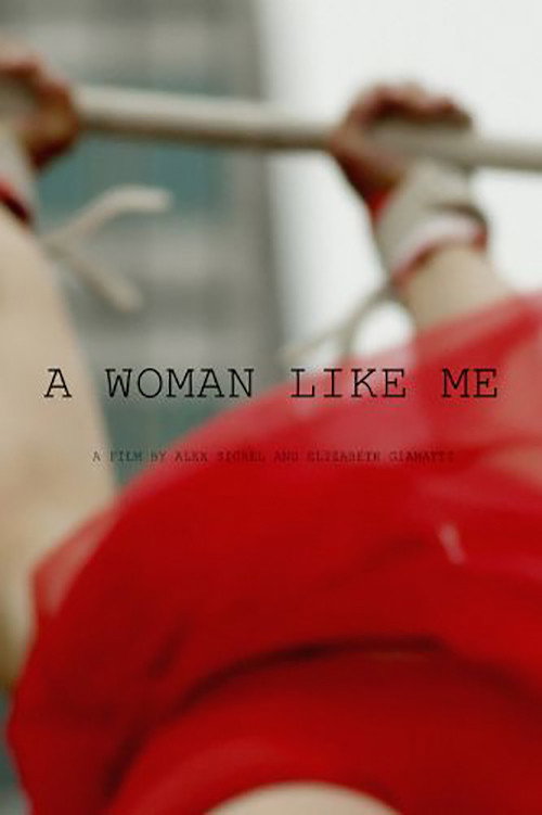 Movie poster for A Woman Like Me (2015)