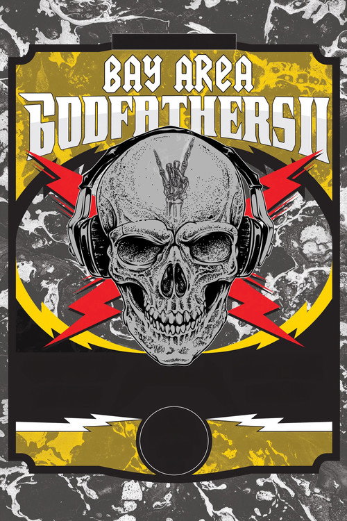 Movie poster for Bay Area Godfathers II (2021)