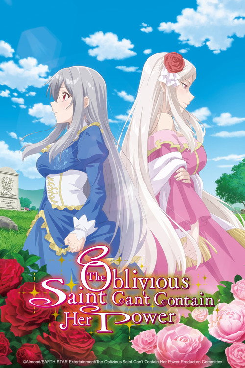 Series poster for The Oblivious Saint Can't Contain Her Power (2026)