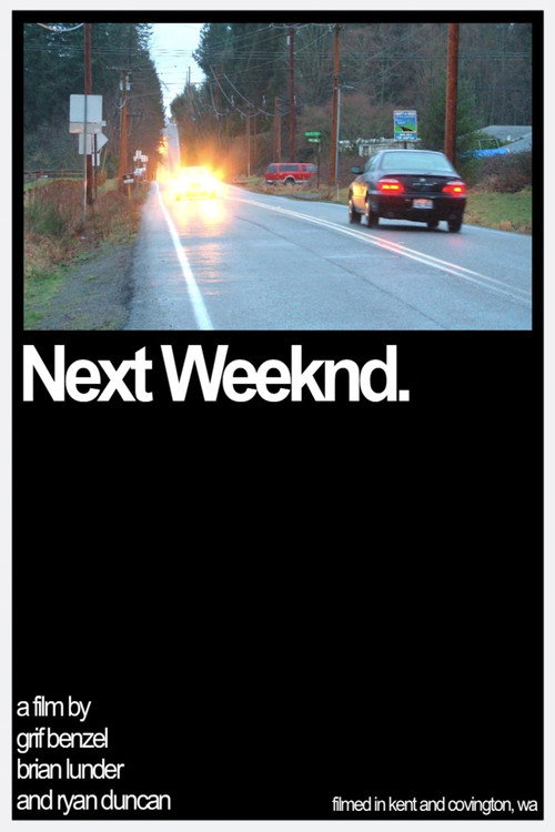 Movie poster for Next Weeknd. (2014)