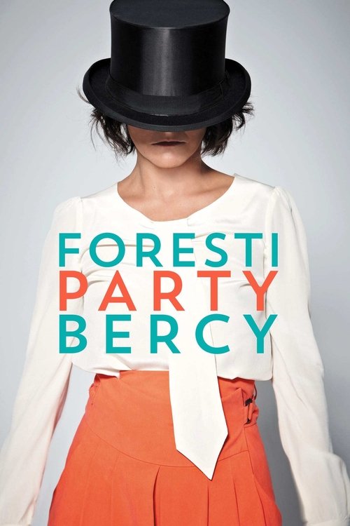 Movie poster for Foresti Party (2012)