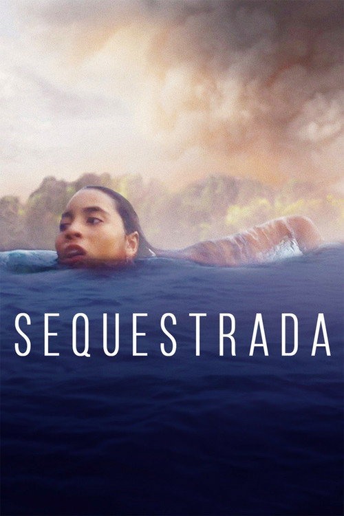 Movie poster for Sequestrada (2019)
