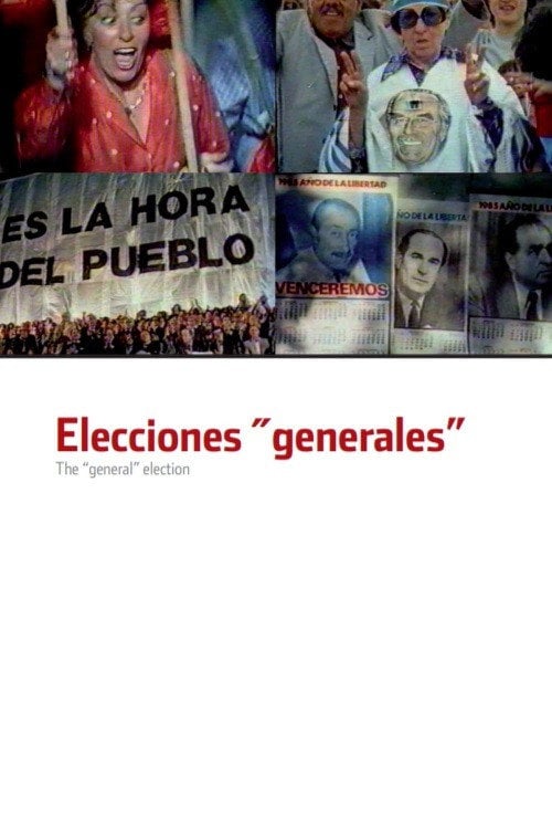 Movie poster for The “General” Election (1985)