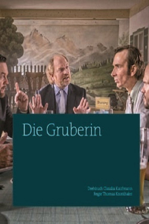 Movie poster for Die Gruberin (2013)