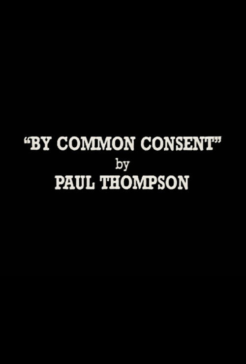 Movie poster for By Common Consent (1975)