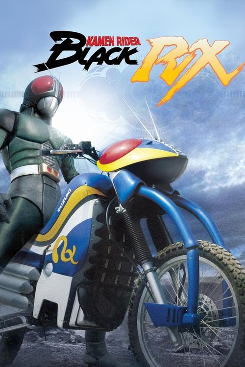 Kamen Rider Black RX poster