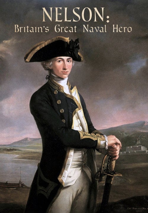 Movie poster for Nelson: Britain's Great Naval Hero (2020)