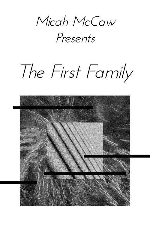 Movie poster for Micah McCaw: The First Family (2021)