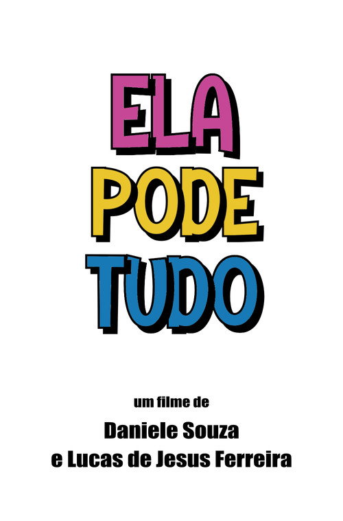 Movie poster for Ela Pode Tudo (2023)