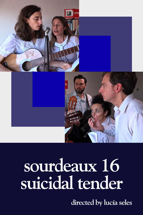 Movie poster for sourdeaux 16 suicidal tender (2020)