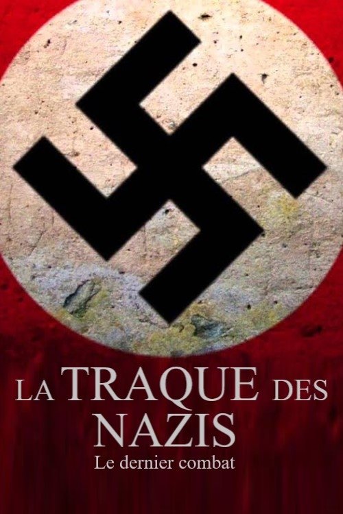 Movie poster for La traque des nazis - Le dernier combat (2024)