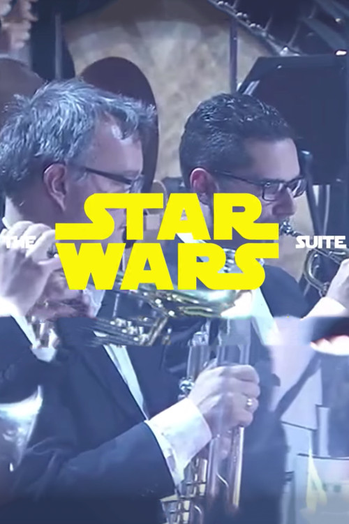 Movie poster for The Star Wars Suite – The Danish National Symphony Orchestra (2007)