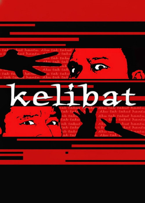 Movie poster for Kelibat (2004)