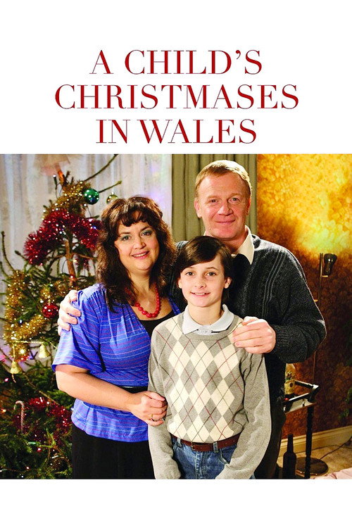 Movie poster for A Child's Christmases in Wales (2009)