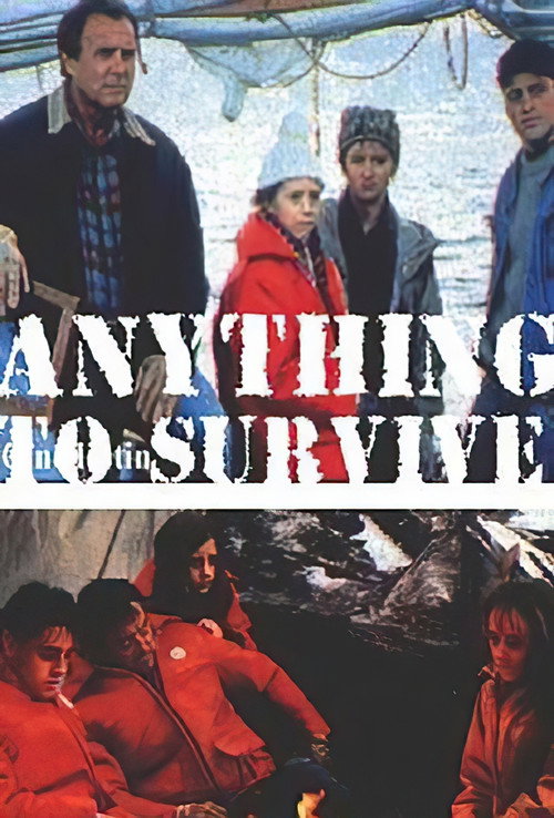 Movie poster for Anything to Survive (1990)