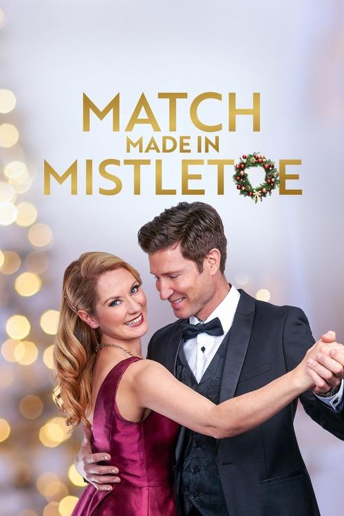 Movie poster for Match Made in Mistletoe (2021)