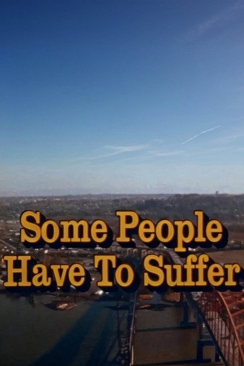 Movie poster for Some People Have to Suffer (1976)