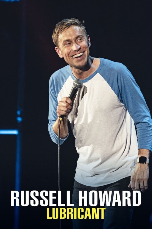 Russell Howard: Lubricant poster