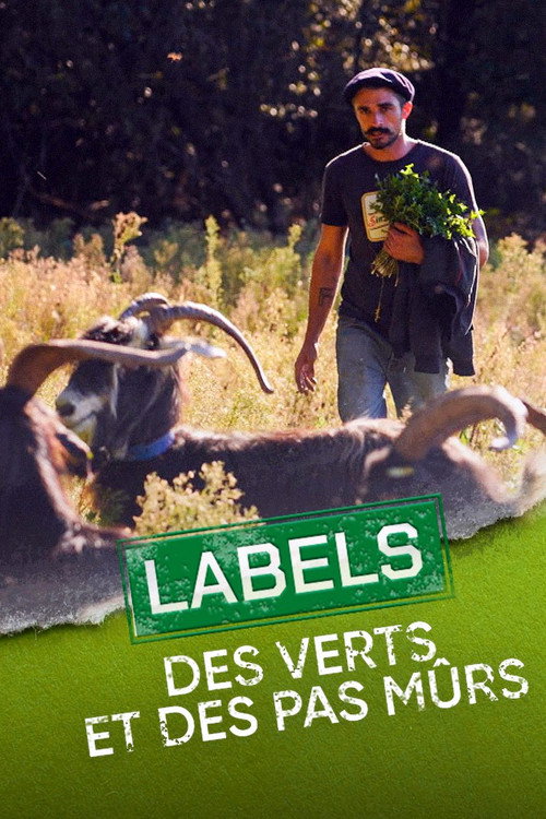 Movie poster for Labels : Des verts et des pas mûrs (2023)