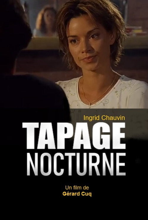 Movie poster for Tapage nocturne (1998)