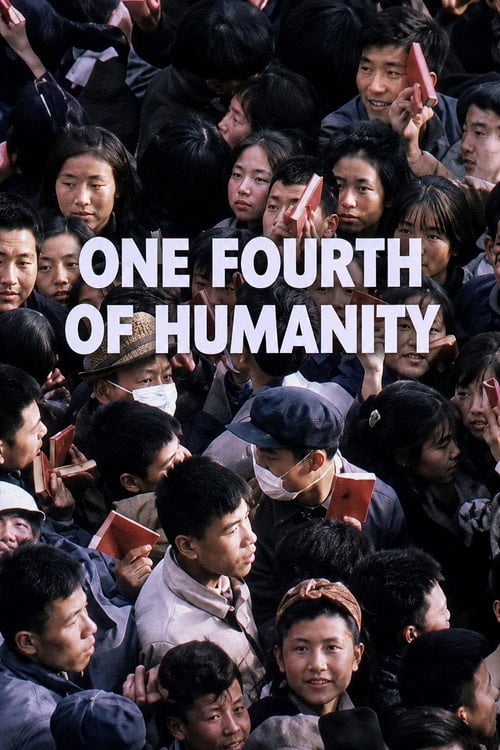Movie poster for The China Story: One Fourth of Humanity (1968)