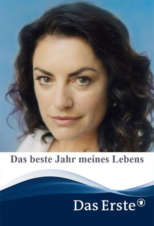 Movie poster for Das Beste Jahr meines Lebens (2006)