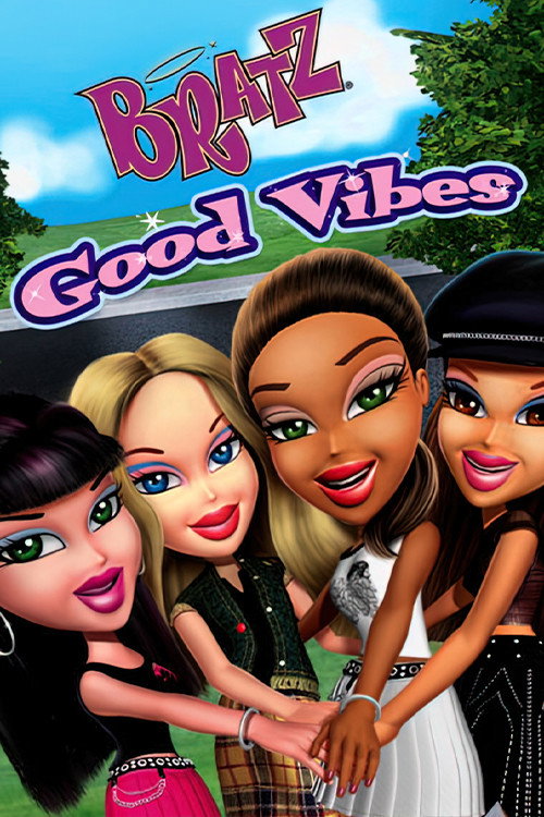 Movie poster for Bratz: Good Vibes (2011)