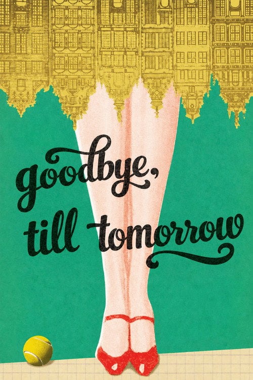 Movie poster for Goodbye, Till Tomorrow (1960)