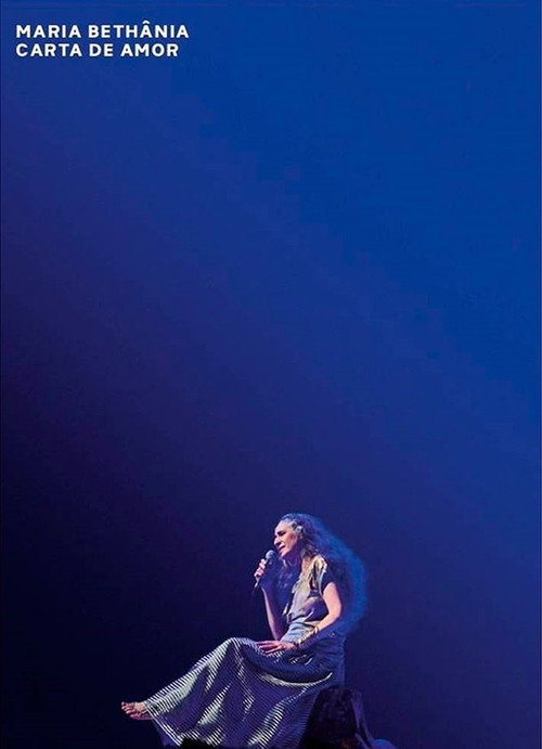 Movie poster for Maria Bethânia: Carta de Amor Ao Vivo (2013)