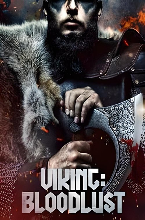 Movie poster for Viking: Bloodlust (2023)