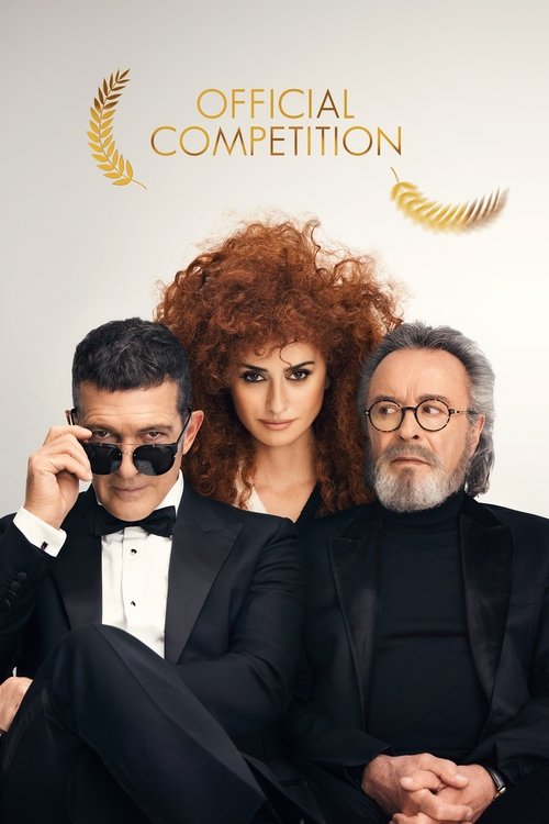 Movie poster for Official Competition (2021)