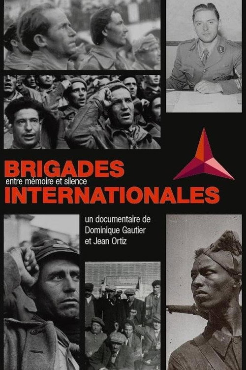 Movie poster for Brigades Internationales. Entre mémoire et silence (2016)