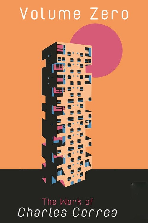 Movie poster for The Volume Zero: The Work of Charles Correa (2008)
