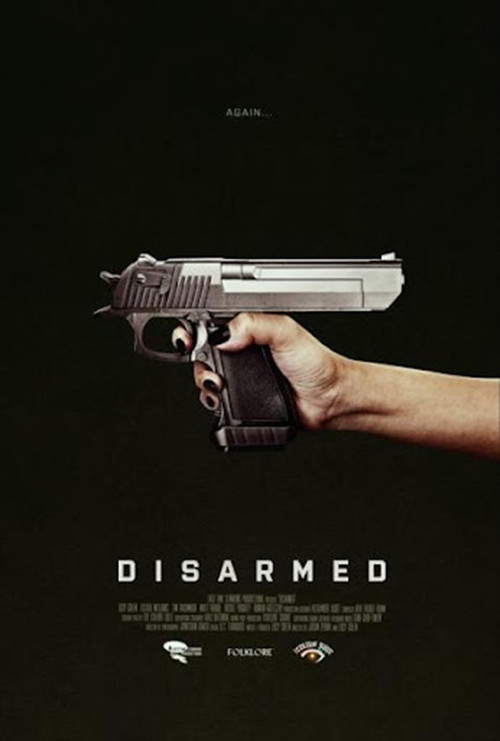 Movie poster for Disarmed (2024)