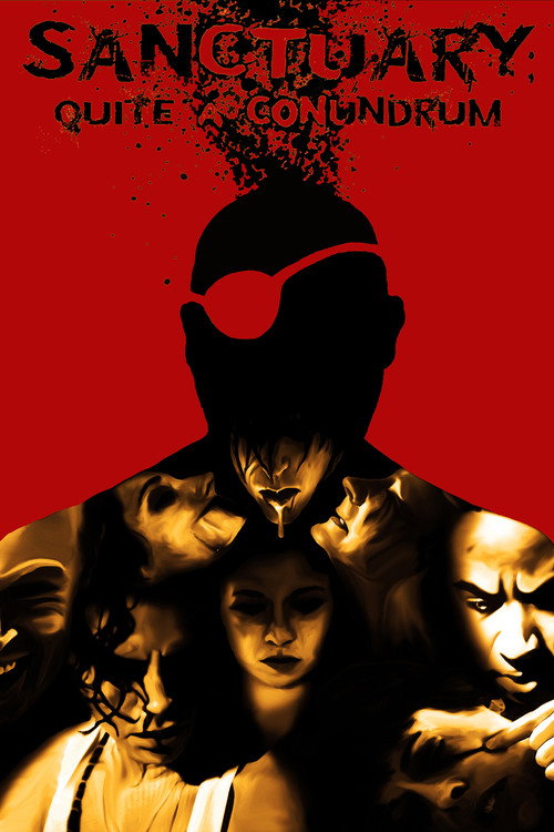 Movie poster for Sanctuary; Quite a Conundrum (2012)