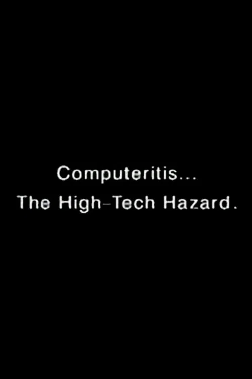 Movie poster for Computeritis: The High-Tech Hazard (1992)
