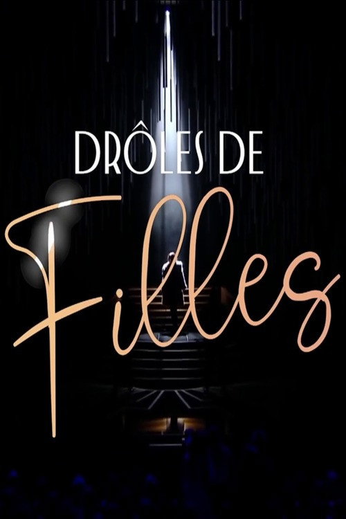 Movie poster for Drôles de filles (2023)
