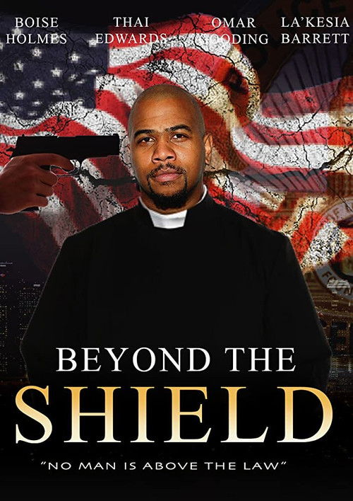 Movie poster for Beyond the Shield (2017)