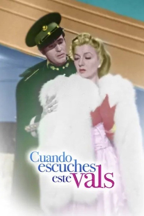 Movie poster for Cuando escuches este vals (1944)