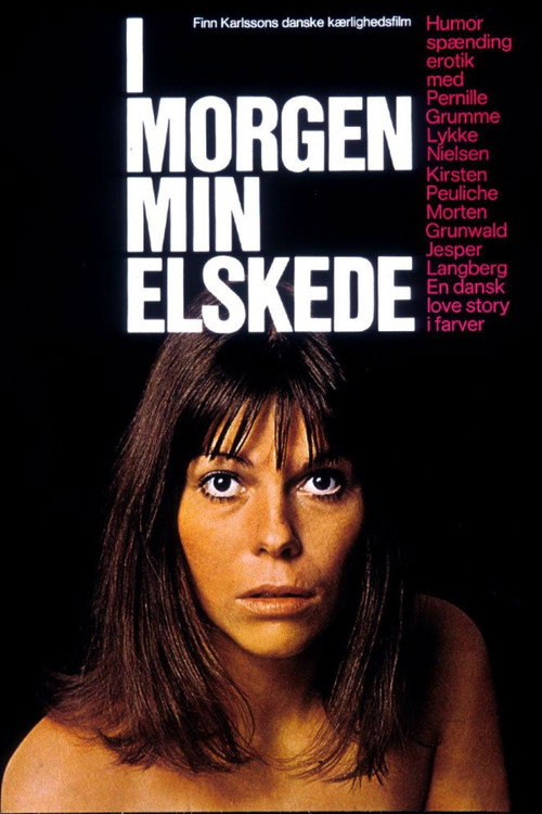 Movie poster for I morgen, min elskede (1971)