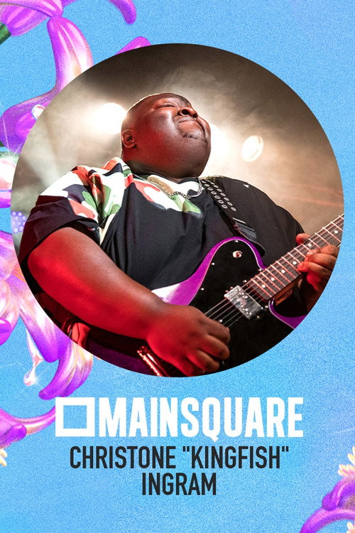 Movie poster for Christone "Kingfish" Ingram en concert au Main Square Festival 2024 (2024)