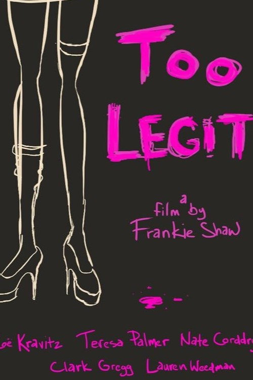Movie poster for Too Legit (2016)
