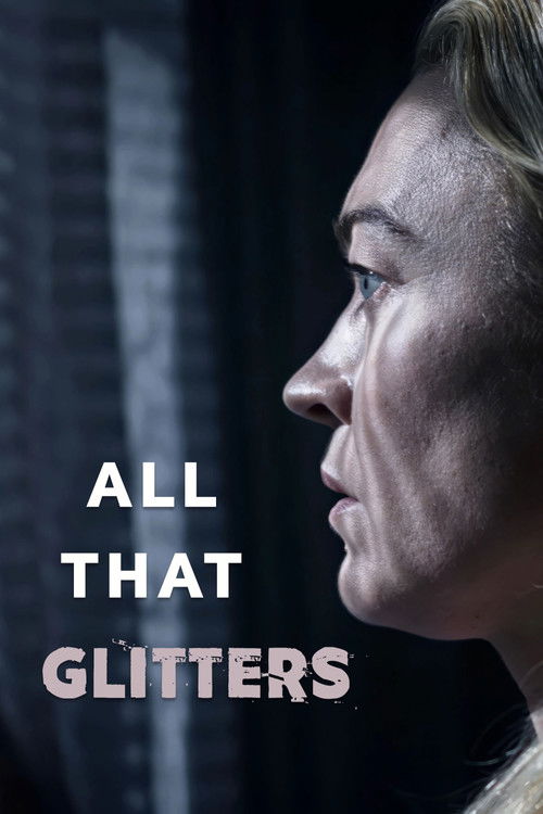 Movie poster for All That Glitters (2021)