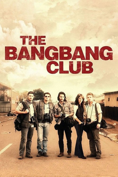 Movie poster for The Bang Bang Club (2011)