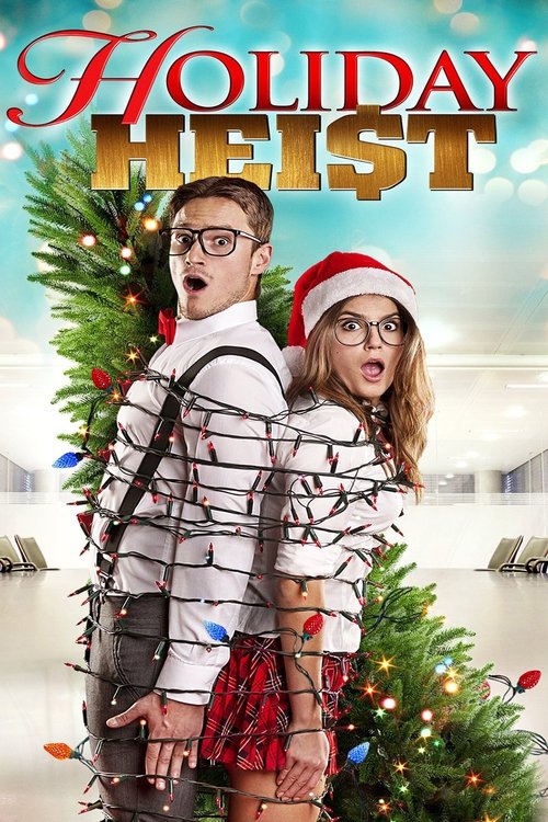 Movie poster for A Holiday Heist (2011)