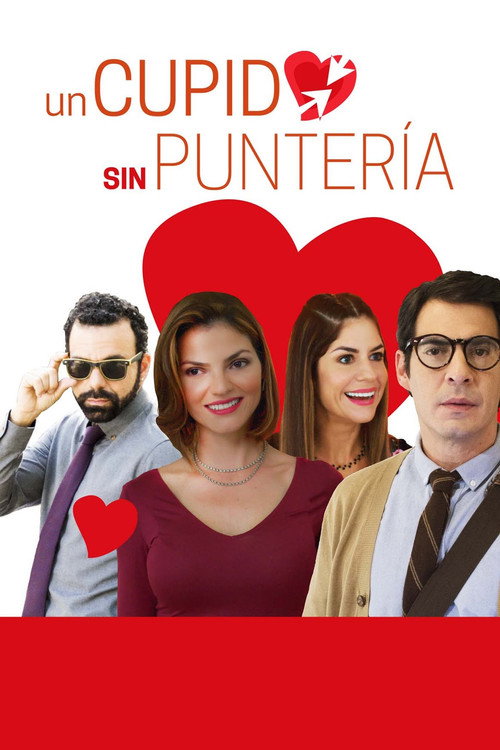 Movie poster for Un Cupido sin Puntería (2022)