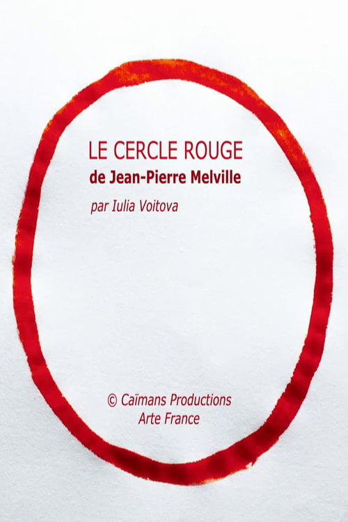 Movie poster for Short Cuts : Le Cercle rouge de Jean-Pierre Melville (2021)
