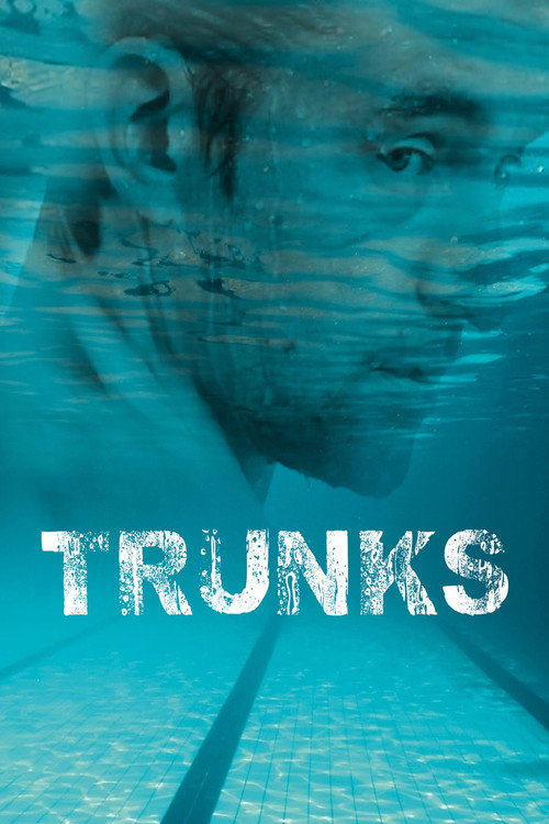 Movie poster for Trunks (2011)