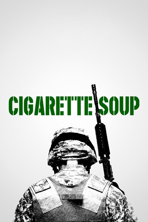Movie poster for Cigarette Soup (2017)